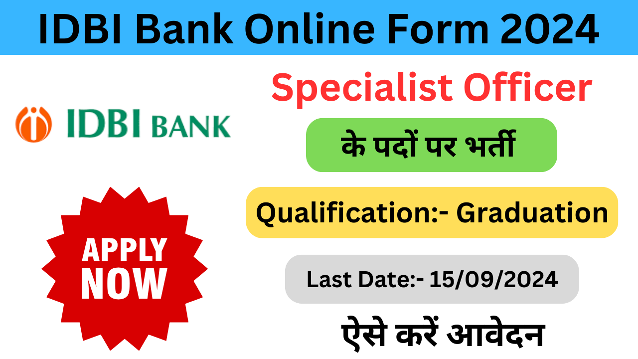 IDBI Bank Specialist Officer Online Form 2024