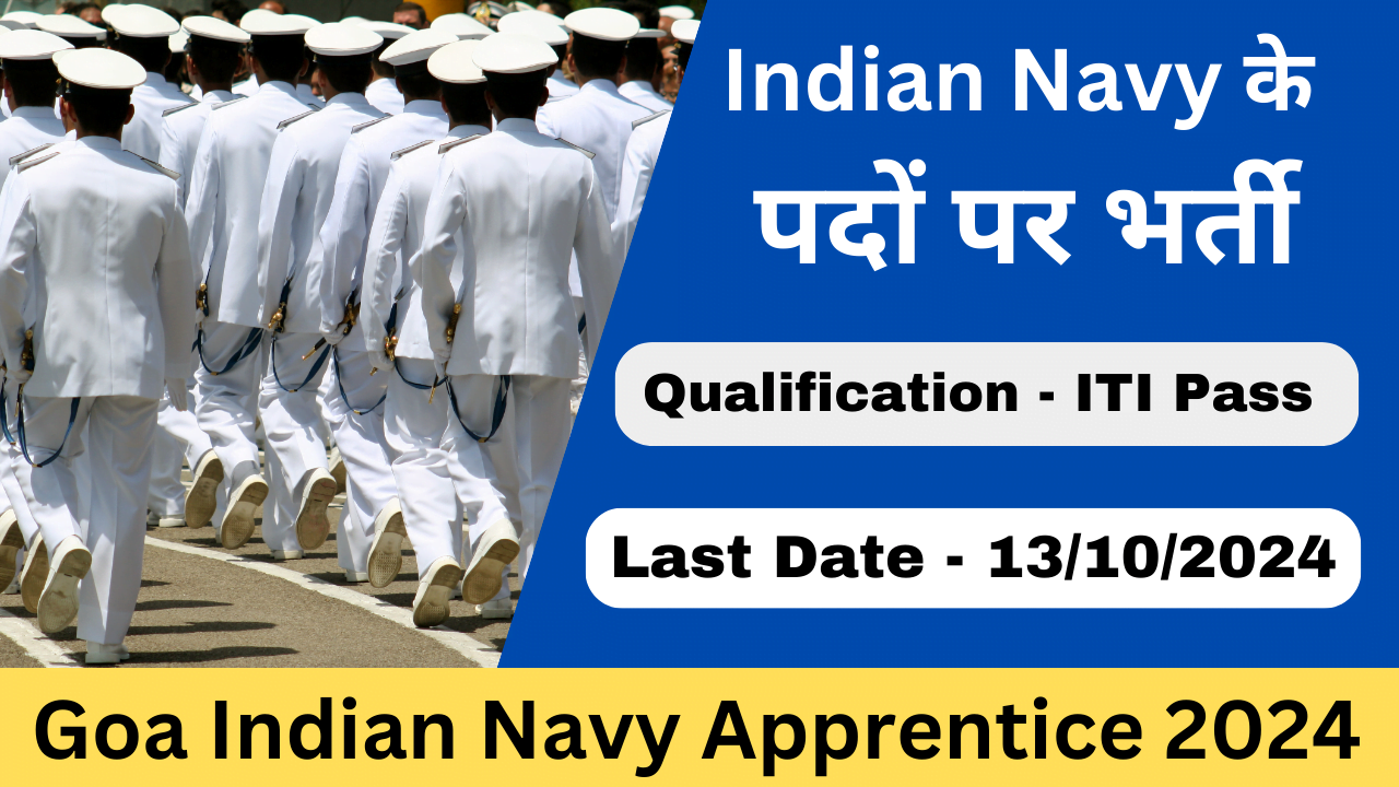 Goa Indian Navy Apprentice Recruitment 2024