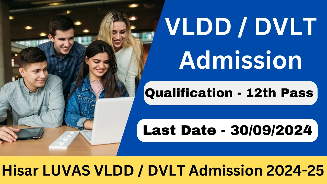 Hisar LUVAS VLDD / DVLT Admission 2024-25