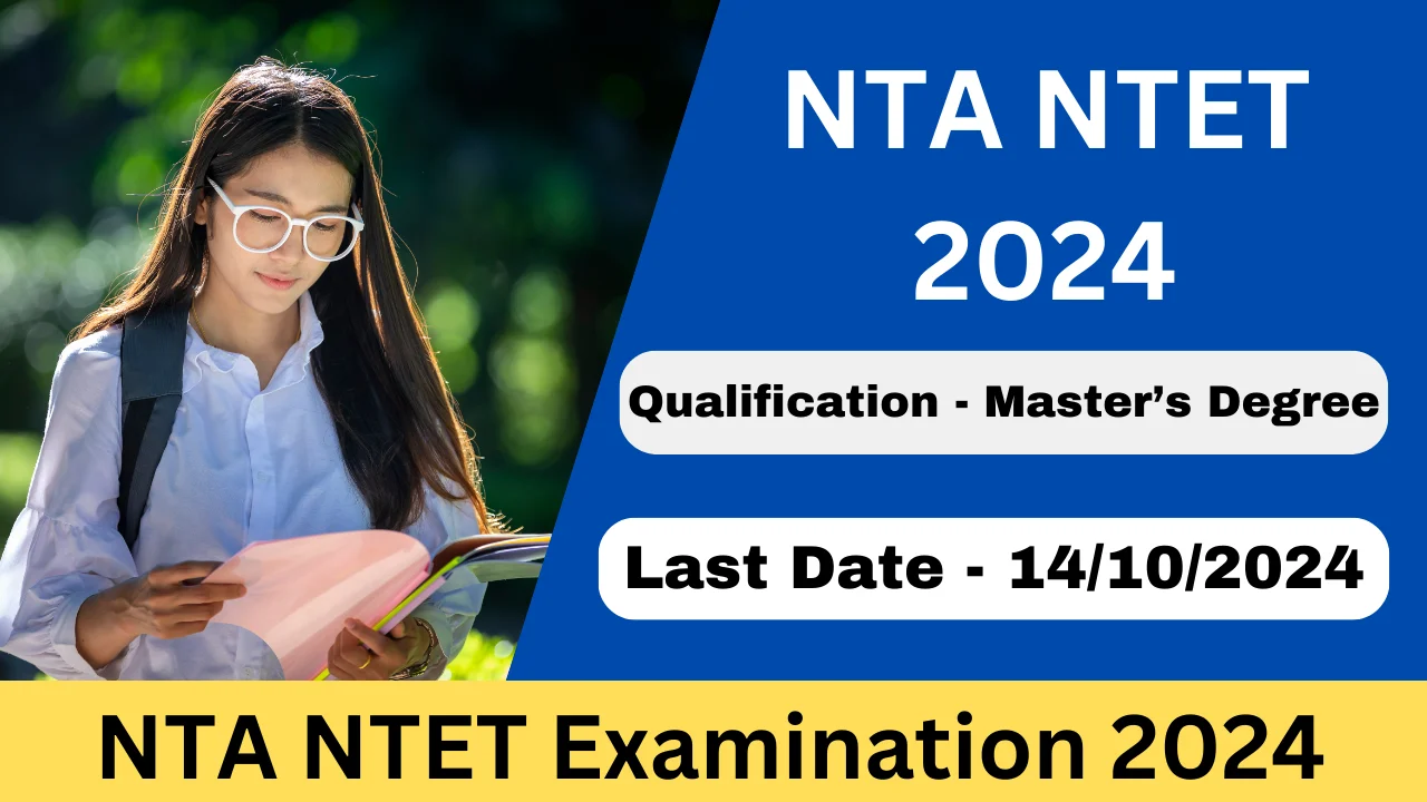 NTA NTET Examination 2024 Apply Online - Exam Lover