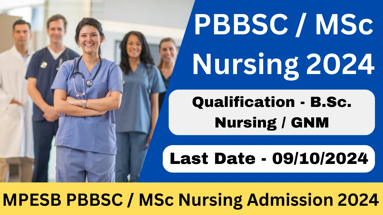 MPESB PBBSC / MSc Nursing Admission Recruitment 2024