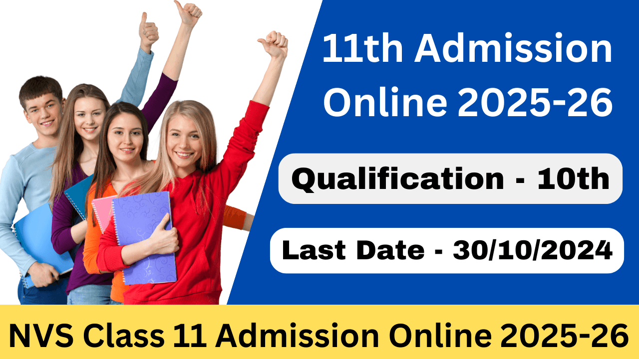 NVS Class 11 Admission Online 2025-26 - Exam Lover