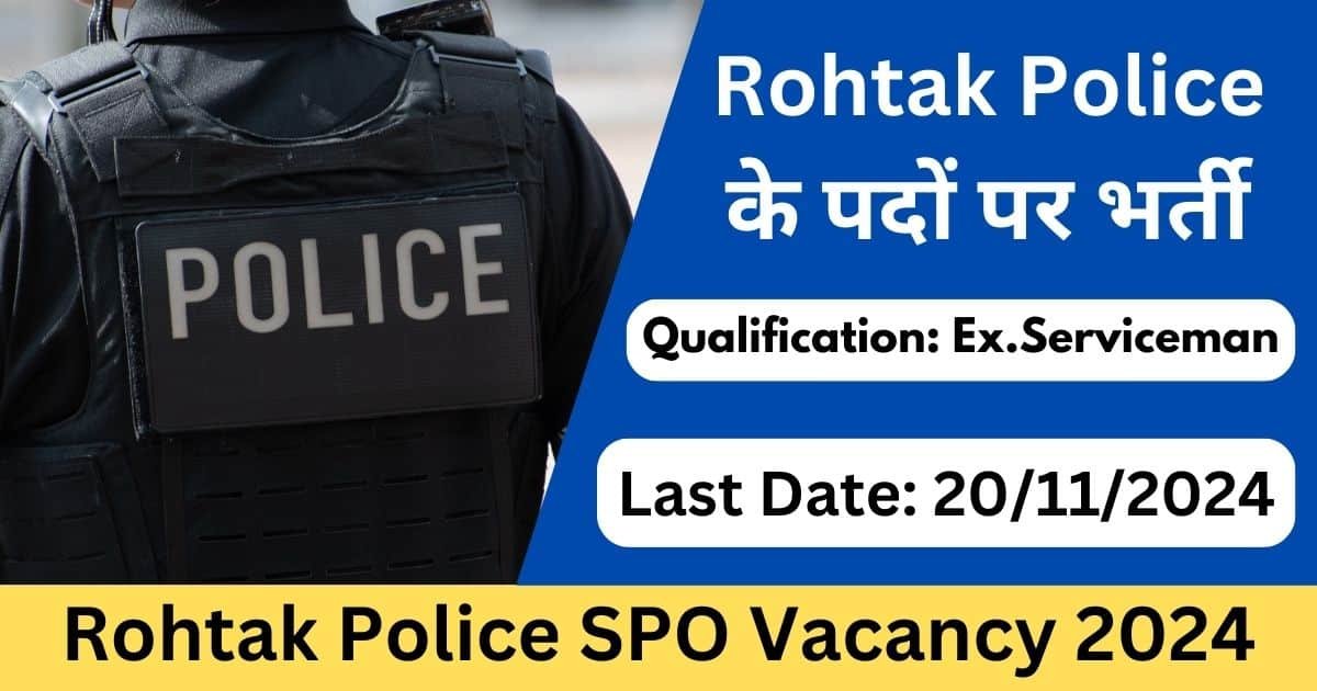 Rohtak Police SPO Vacancy 2024-Exam lover