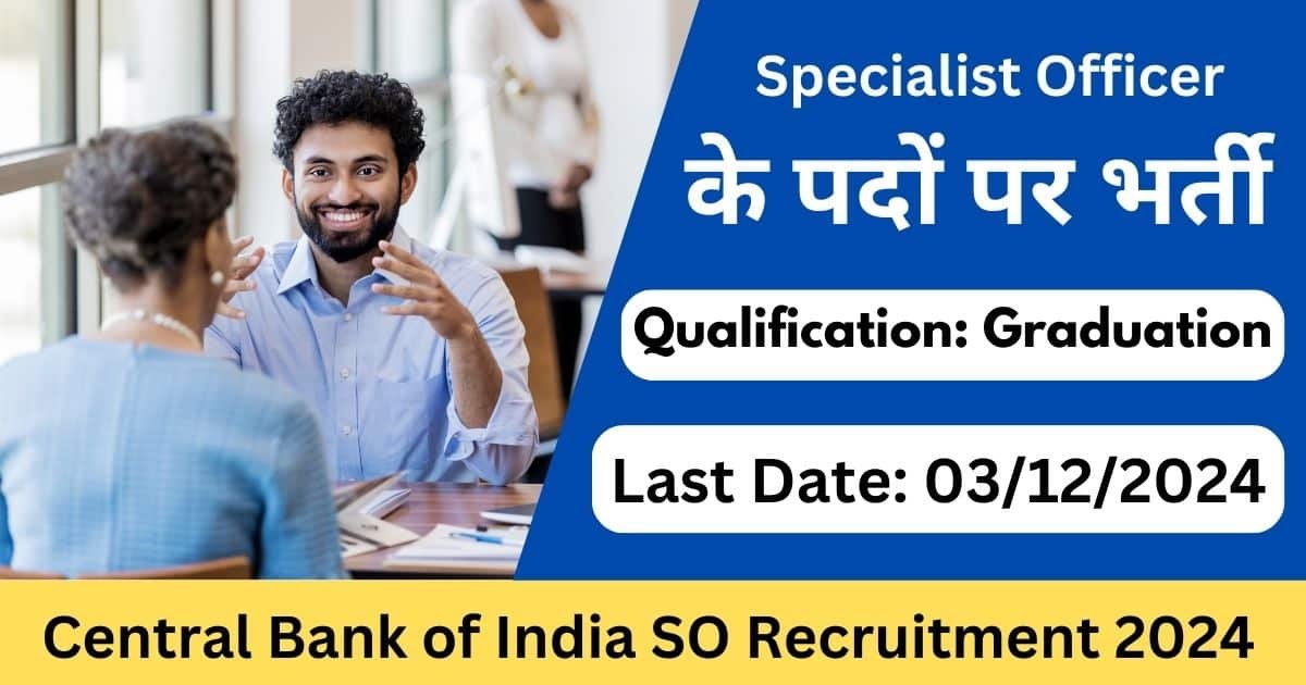 Central Bank of India SO Recruitment 2024 - Exam Lover