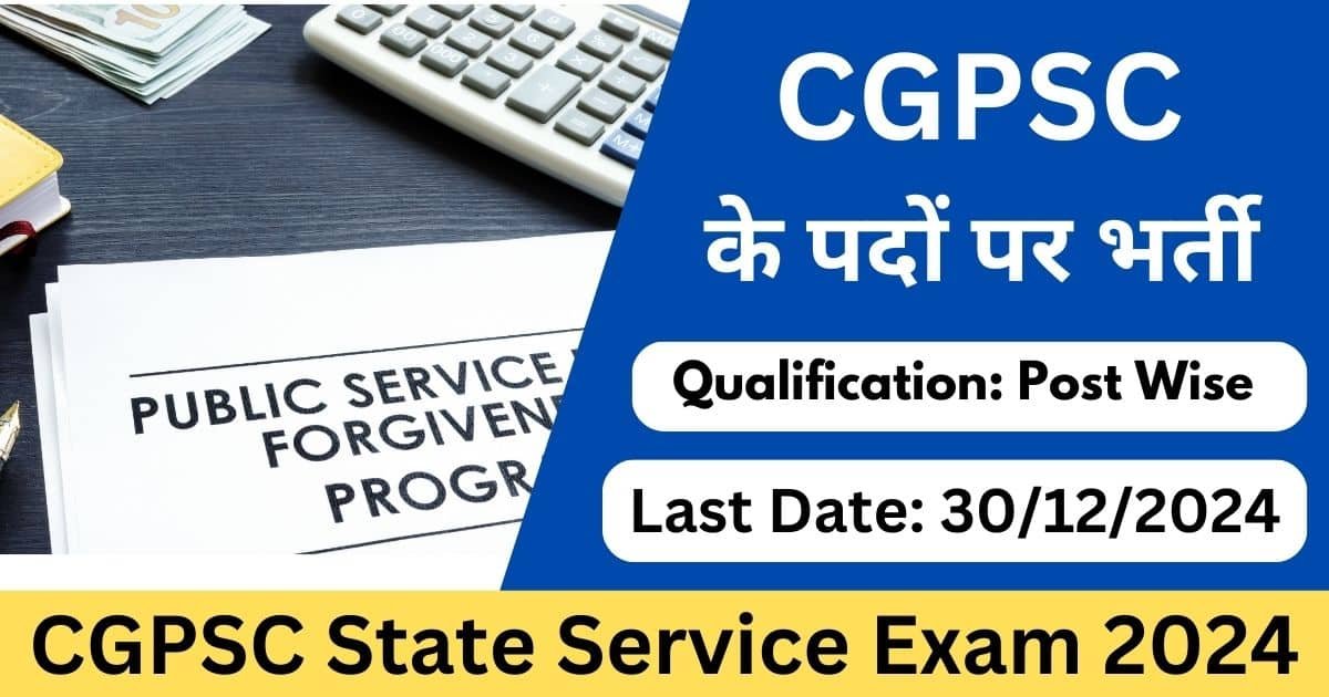 CGPSC State Service Exam 2024-Exam lover