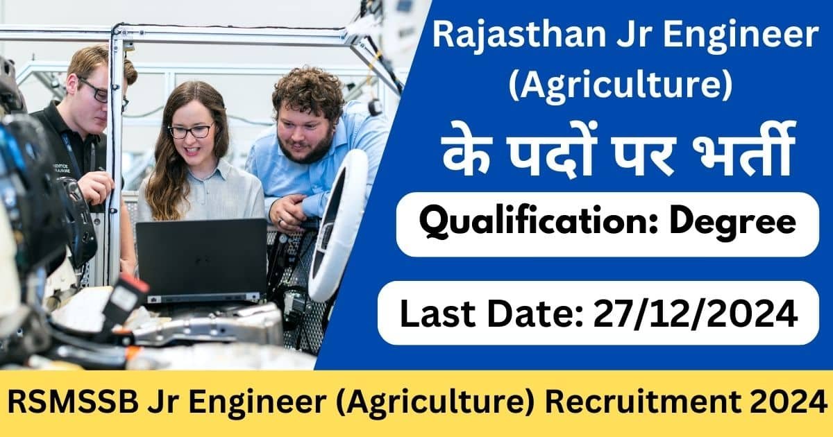 RSMSSB Jr Engineer (Agriculture) Recruitment 2024-Exam lover