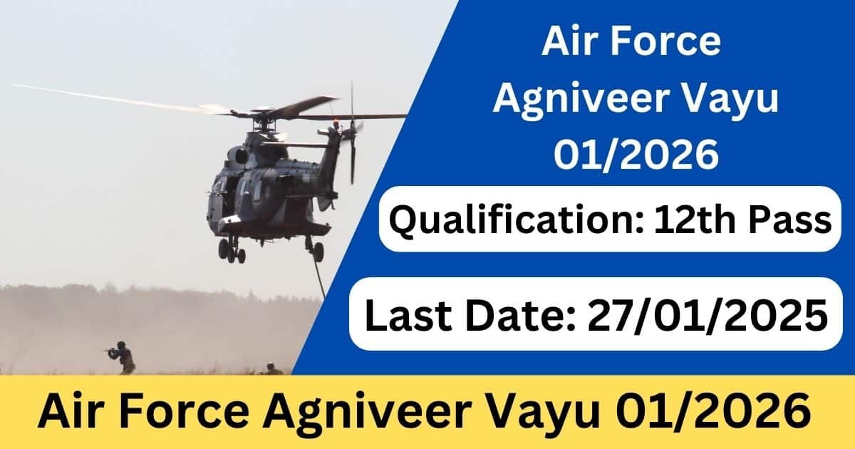 Air Force Agniveer Vayu 01/2026 Recruitment - Exam Lover