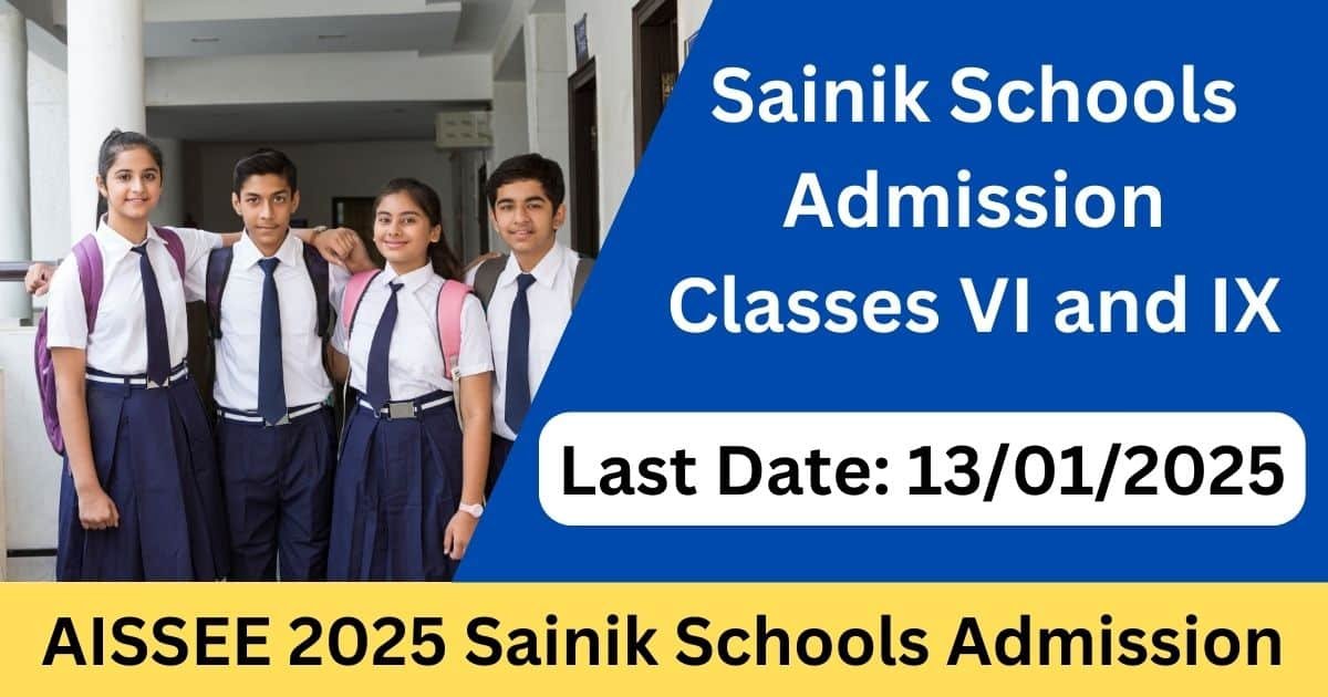 AISSEE 2025: Sainik School Admissions Apply Now - Exam Lover