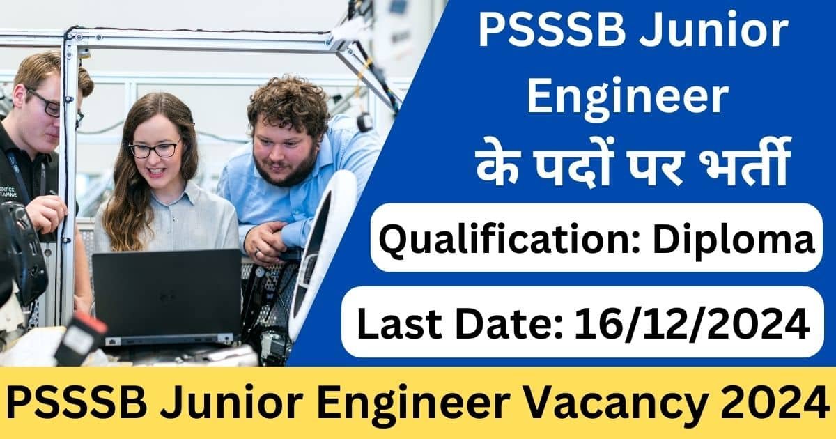 PSSSB Junior Engineer Vacancy 2024-Exam lover