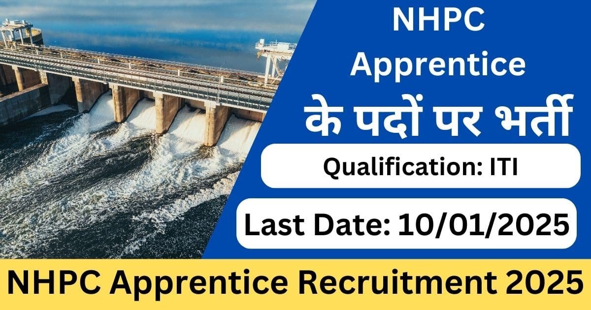 NHPC Apprentice Recruitment 2025 Exam lover