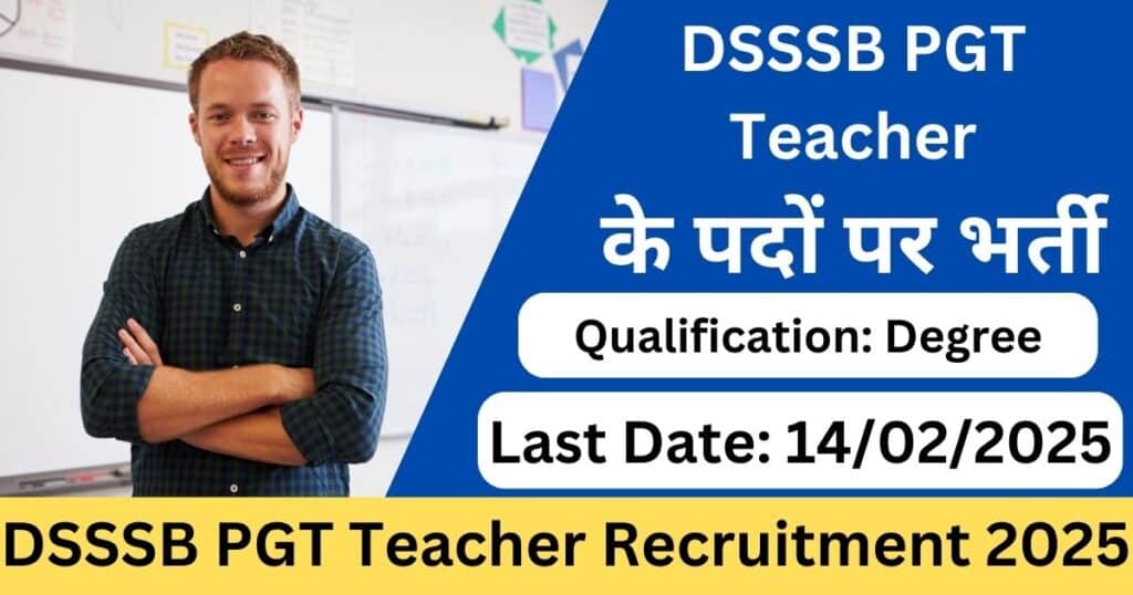 DSSSB PGT Teacher Recruitment 2025-Exam lover