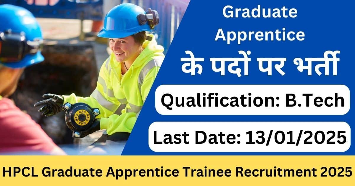 HPCL Graduate Apprentice Trainee Recruitment 2025 - Exam Lover