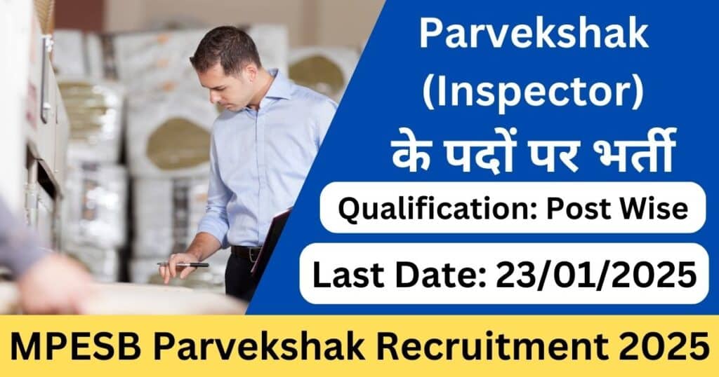 MPESB Parvekshak Recruitment 2025-Exam lover