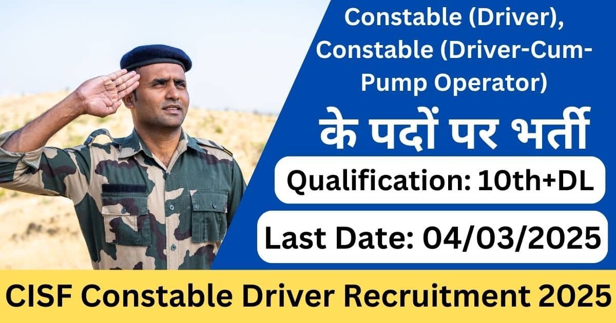 CISF Constable Driver Recruitment 2025-Exam lover