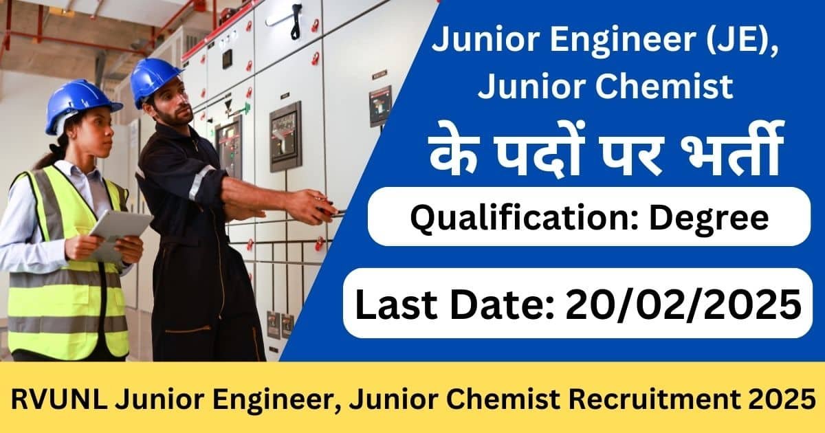 RVUNL Junior Engineer, Junior Chemist Recruitment 2025