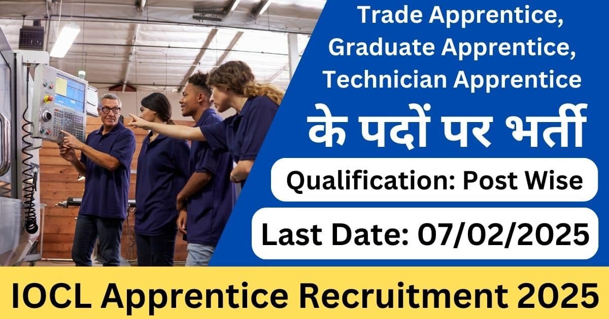 IOCL Apprentice Recruitment 2025-Exam lover