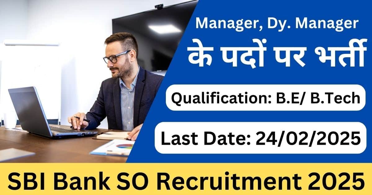 SBI Bank SO Recruitment 2025 Notification