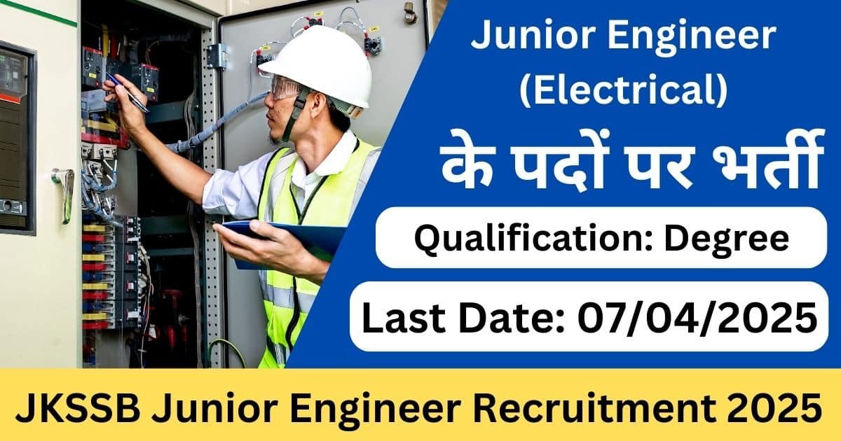 JKSSB Junior Engineer Recruitment 2025-Exam lover