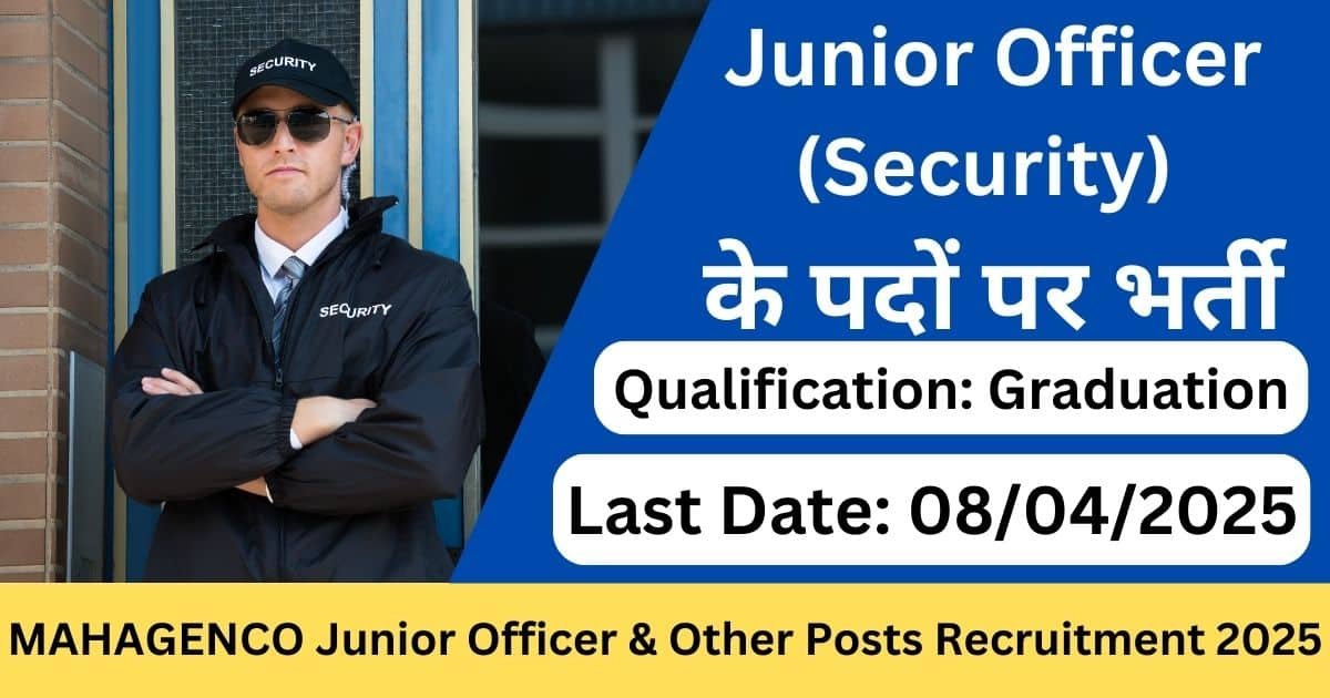 MAHAGENCO Junior Officer & Other Posts Recruitment 2025