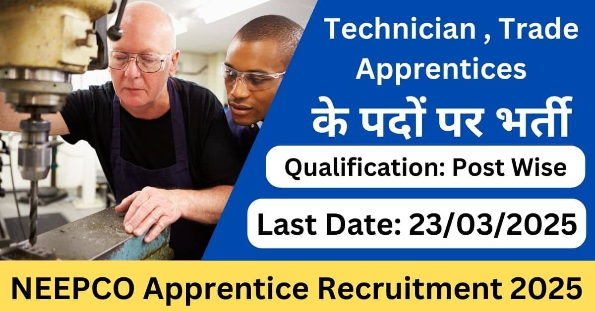 NEEPCO Apprentice Recruitment 2025