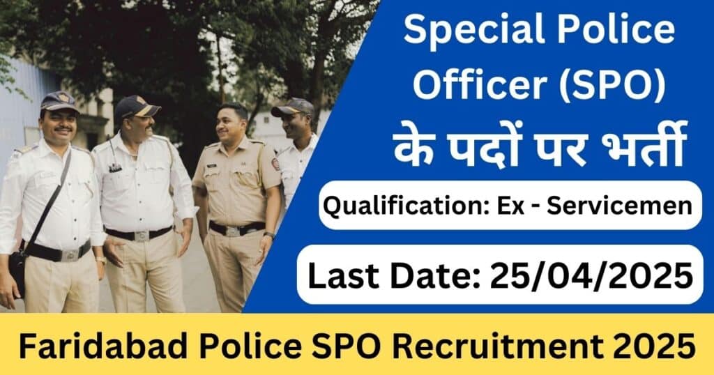 Faridabad Police SPO Recruitment 2025