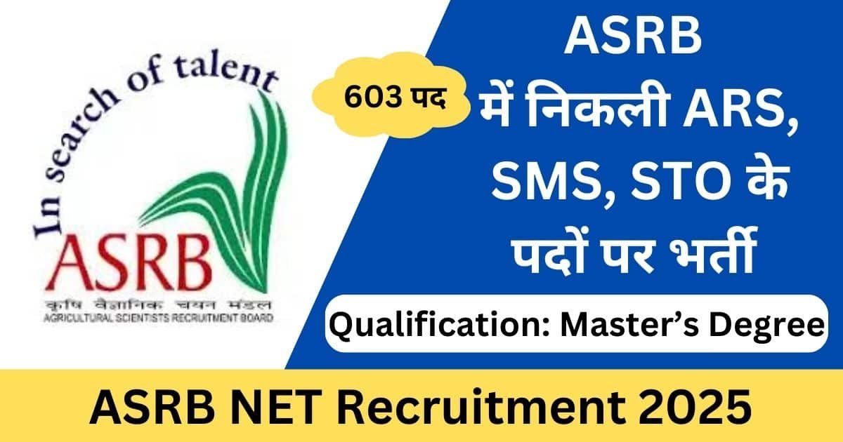 ASRB Recruitment 2025 Notification