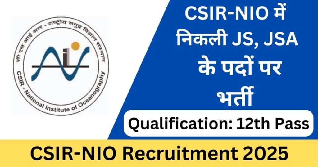 CSIR-NIO Recruitment 2025 Notification