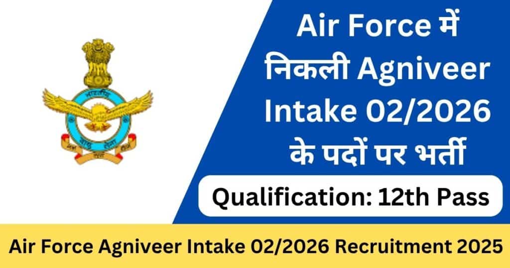 Air Force Agniveer Intake 022026 Notification