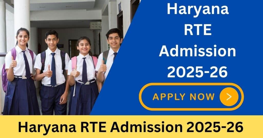 Haryana RTE Admission 2025-26 Application
