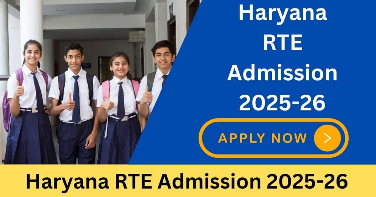 Haryana RTE Admission 2025-26 Application