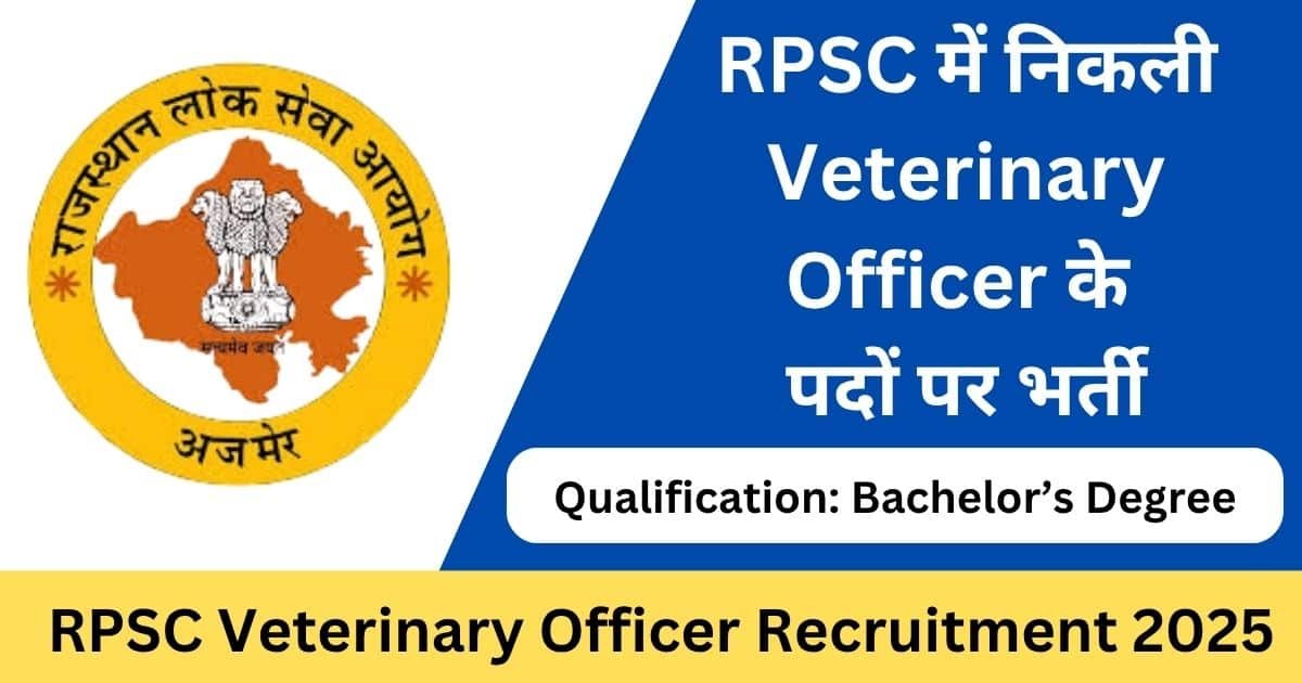 RPSC Veterinary Officer Recruitment 2025 Apply Online