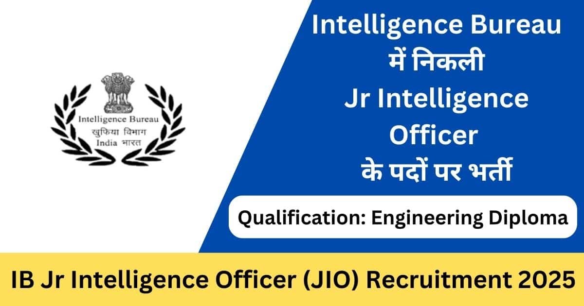 IB JIO Tech Recruitment 2025 Apply Online