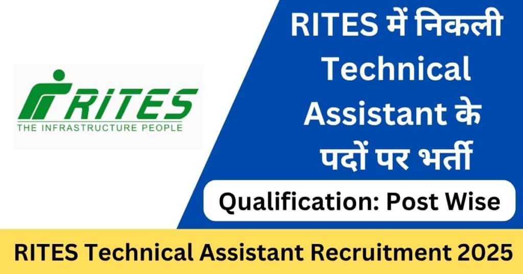 RITES Technical Assistant Recruitment 2025 Apply Online