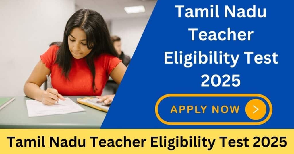 TN Teacher Eligibility Test 2025
