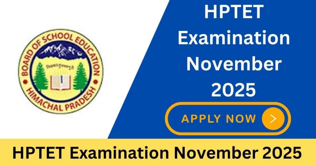HPTET November 2025 Exam Online Form