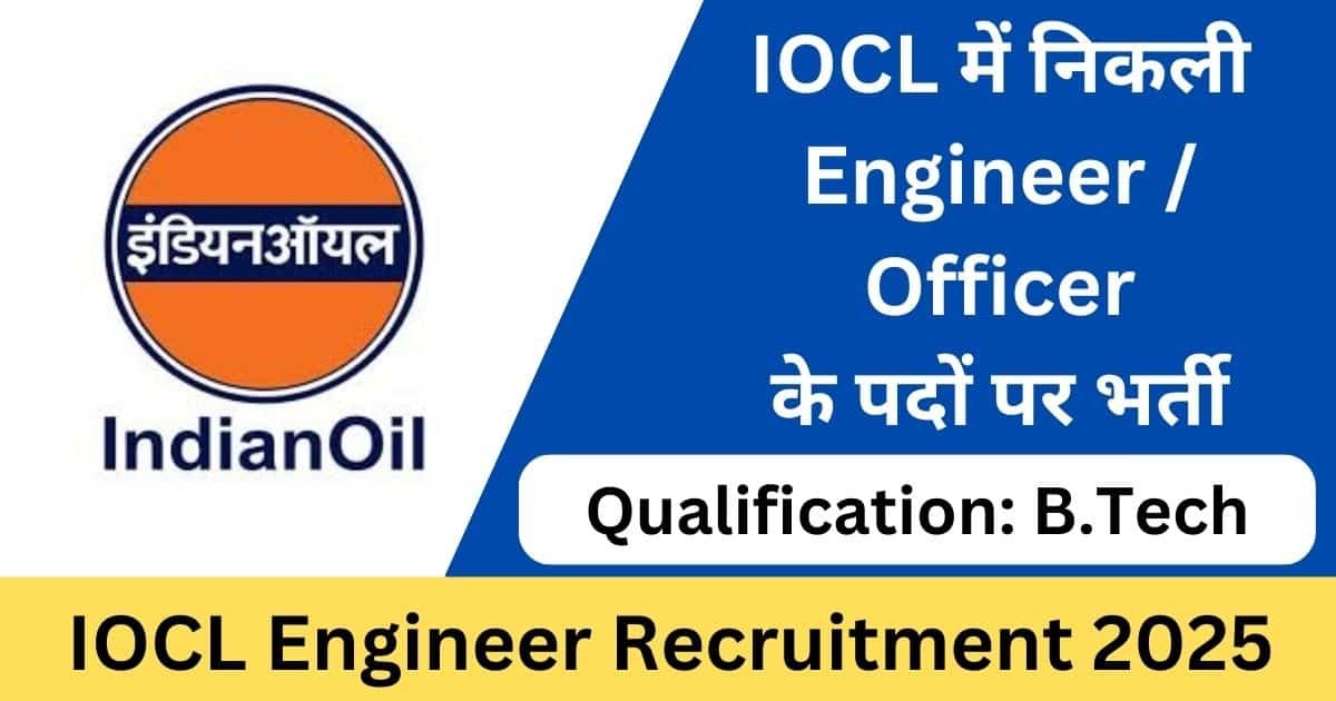 IOCL Engineer Recruitment 2025 Apply Online