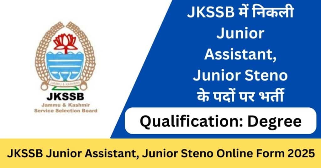 JKSSB Junior Assistant, Junior Steno Online Form 2025