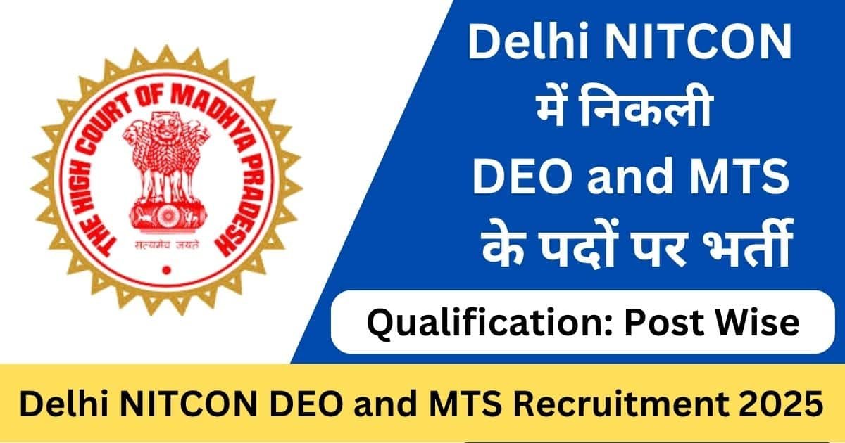 Delhi NITCON DEO and MTS Online Form 2025