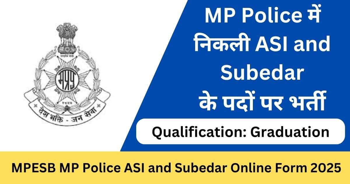 MPESB MP Police ASI and Subedar Online Form 2025