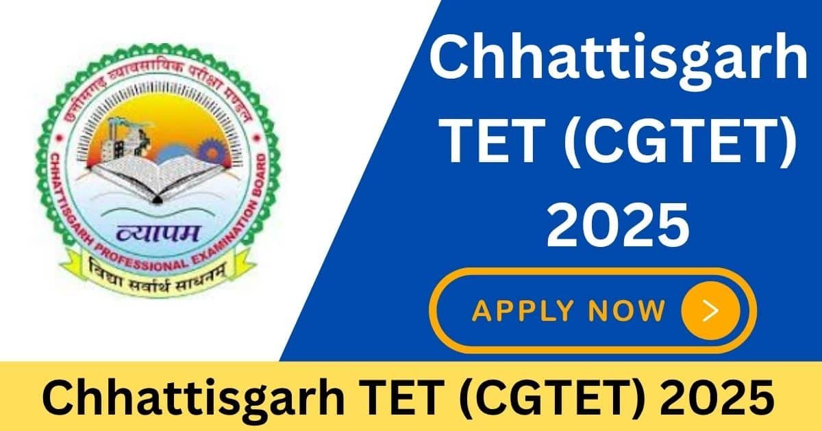 CG TET 2025 Online Form
