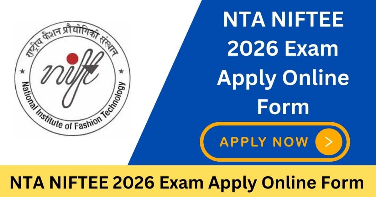 NTA NIFTEE 2026 Exam Online Form
