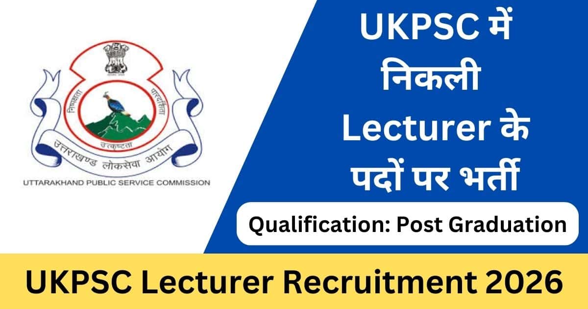 UKPSC Lecturer Online Form 2026
