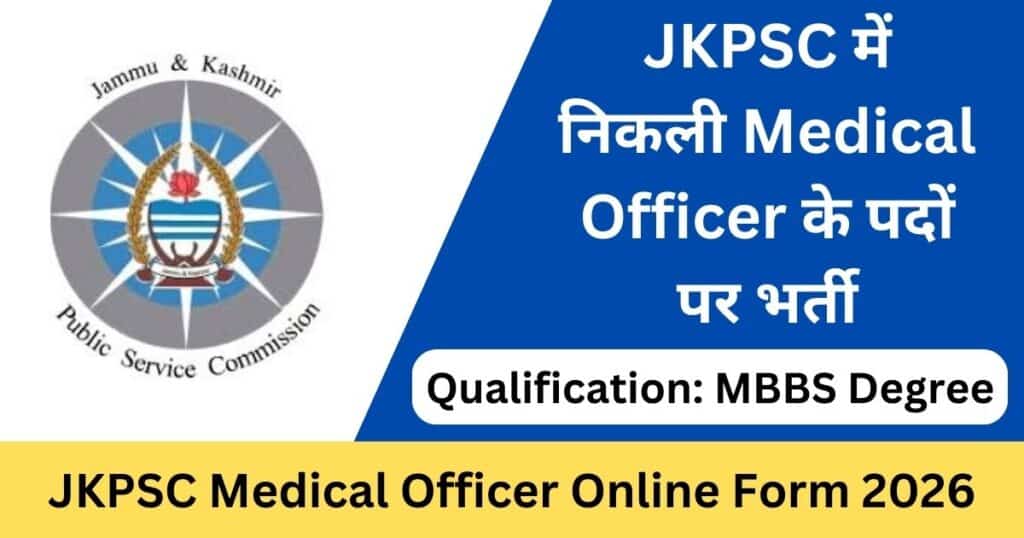 JKPSC Medical Officer Online Form 2026
