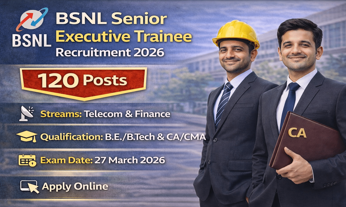 BSNL Senior Executive Trainee Recruitment 2026