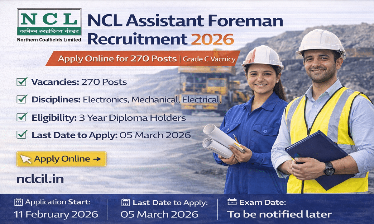 NCL Assistant Foreman Vacancy 2026