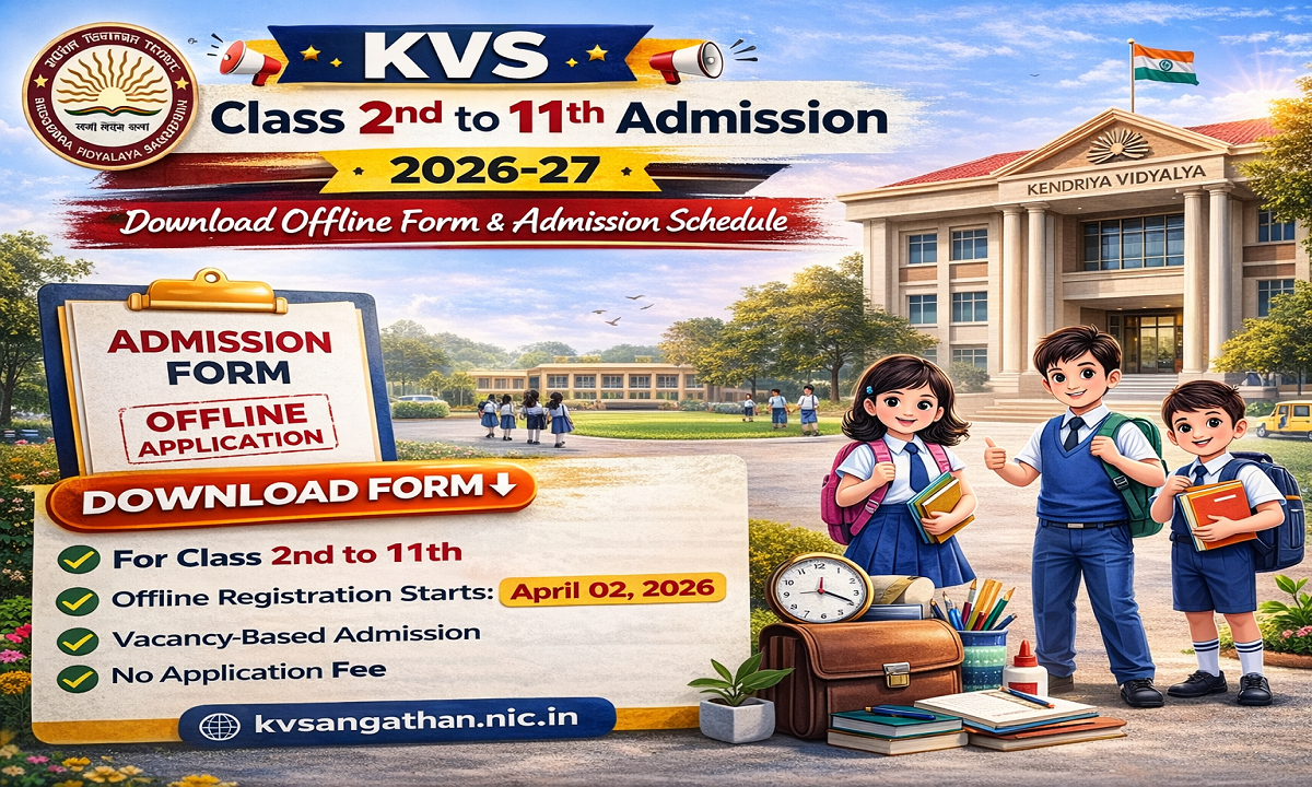KVS Class 2nd to 11th Admission 2026