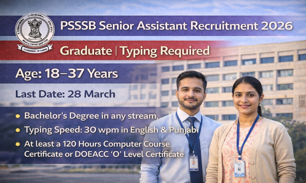 PSSSB Senior Assistant Vacancy 2026