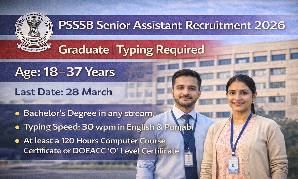 PSSSB Senior Assistant Vacancy 2026