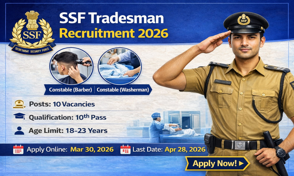SSF Tradesman Vacancy 2026