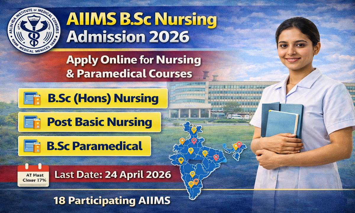 AIIMS BSc Nursing Admission 2026